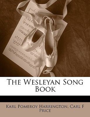 The Wesleyan Song Book 1146334079 Book Cover