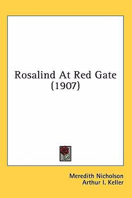 Rosalind At Red Gate (1907) 0548993610 Book Cover