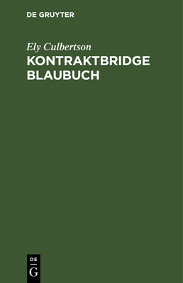 Kontraktbridge Blaubuch [German] 3486766937 Book Cover