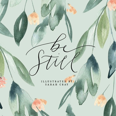 Be Still 1423654463 Book Cover