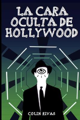 La Cara Oculta de Hollywood [Spanish] 0359644007 Book Cover