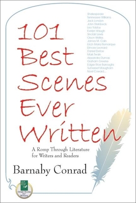 101 Best Scenes Ever Written: A Romp Through Li... 1884956564 Book Cover