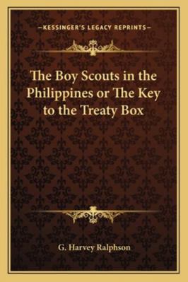 The Boy Scouts in the Philippines or The Key to... 116277178X Book Cover