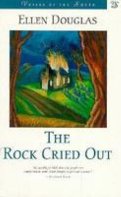 The Rock Cried Out (Voices of the South) 0807119318 Book Cover