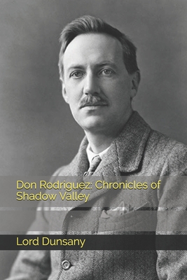 Don Rodriguez: Chronicles of Shadow Valley B08928L86X Book Cover