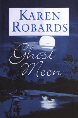 Ghost Moon 038531972X Book Cover