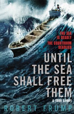 Until the Sea Shall Free Them 0099445581 Book Cover