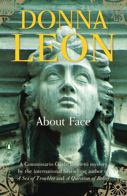 About Face: A Commissario Guido Brunetti Mystery 0802118968 Book Cover