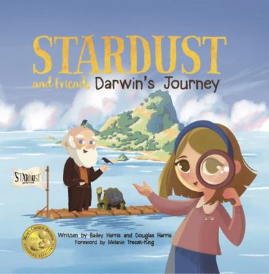 Darwin's Journey: Join Stardust and Darwin on a... 1952843170 Book Cover