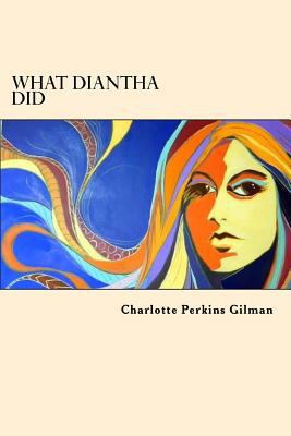 What Diantha Did 1546478779 Book Cover