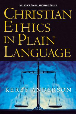 Christian Ethics in Plain Language 1418500038 Book Cover