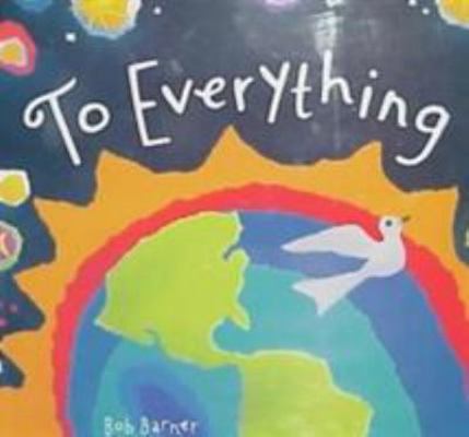 To Everything 0811820866 Book Cover