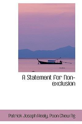 A Statement for Non-Exclusion 1103273035 Book Cover