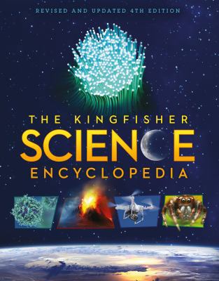 The Kingfisher Science Encyclopedia: With 80 In... 0753473844 Book Cover