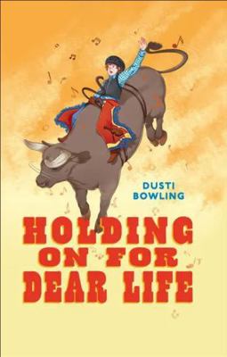 Holding on for Dear Life [Large Print] 1420532200 Book Cover