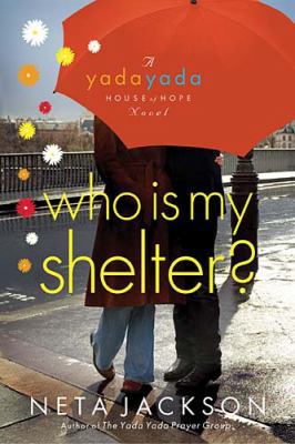 Who Is My Shelter? 1400317118 Book Cover