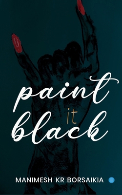Paint It Black B0FG8BX4RM Book Cover