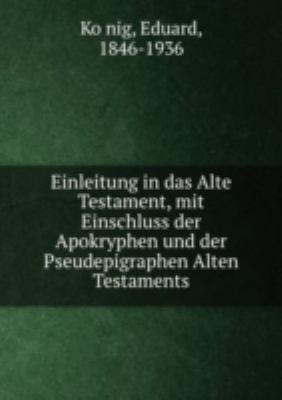 Einleitung in Das Alte Testament Mit Ei [German] 5873229147 Book Cover