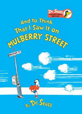 And to Think That I Saw It on Mulberry Street (... 0375853774 Book Cover