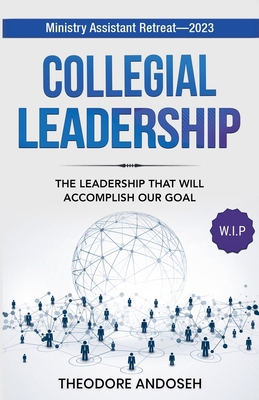 Collegial Leadership            Book Cover