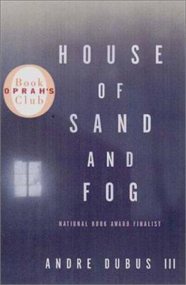 House of Sand and Fog B0031XOSEC Book Cover