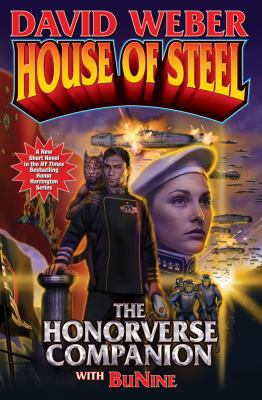 House of Steel: The Honorverse Companion 1451638930 Book Cover