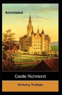 Castle Richmond Annotated B08RT9DR2M Book Cover