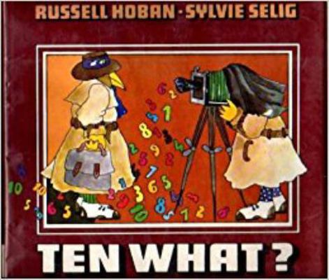 Ten What?: A Mystery Counting Book B000KZK5PU Book Cover