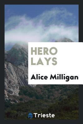 Hero Lays 0649362624 Book Cover