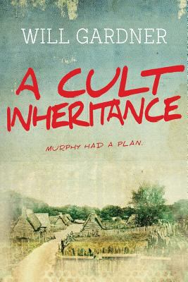 A Cult Inheritance 1977787657 Book Cover