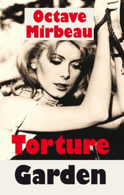 Torture Garden 1903517877 Book Cover