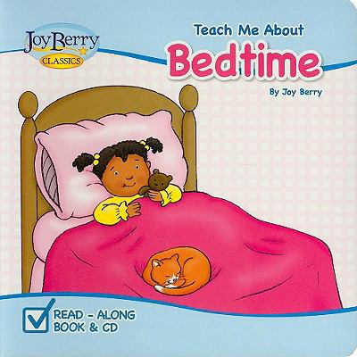 Teach Me about Bedtime [With CD (Audio)] 1605770108 Book Cover