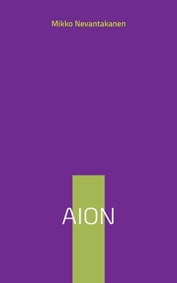Aion [Finnish] 9528019811 Book Cover
