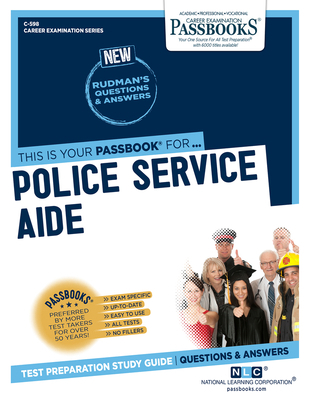 Police Service Aide (C-598): Passbooks Study Gu... 1731805985 Book Cover