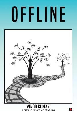 Offline: A Simple Pass Time Reading 1642492744 Book Cover