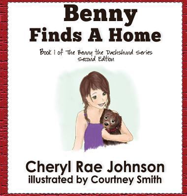 Benny Finds a Home 1950051064 Book Cover