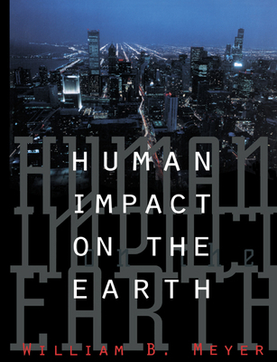 Human Impact on the Earth 0521558476 Book Cover