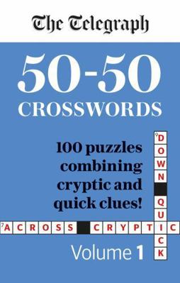 The Telegraph 50-50 Crosswords Volume 1 1788403886 Book Cover