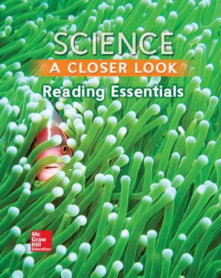 Science, a Closer Look, Grade 3, Reading Essent... 0022881549 Book Cover