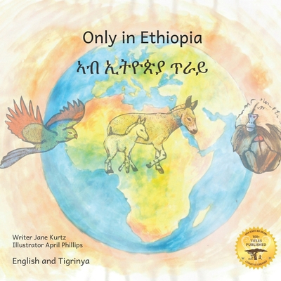 Only in Ethiopia: East Africa's Rarest Animals ... B0948N3XCV Book Cover