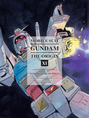 Mobile Suit Gundam: The Origin 11: A Cosmic Glow 1941220460 Book Cover