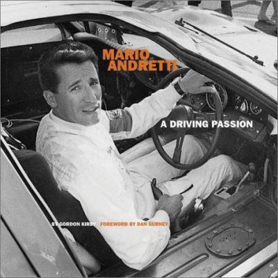 Mario Andretti : A Driving Passion 0964972298 Book Cover