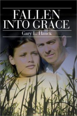Fallen Into Grace 0595225810 Book Cover