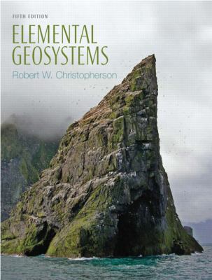 Elemental Geosystems 0131497022 Book Cover