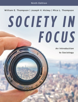Society in Focus: An Introduction to Sociology 1538116227 Book Cover