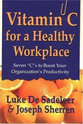 Vitamin C for a Healthy Workplace 0921165730 Book Cover