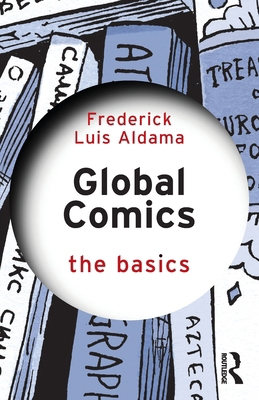 Global Comics: The Basics 113808820X Book Cover