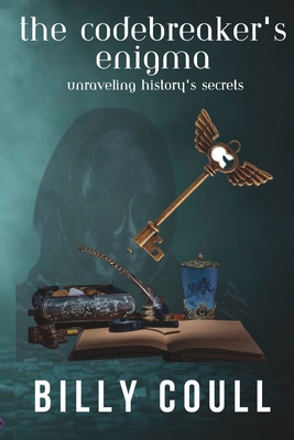 The Codebreaker's Enigma: Unraveling History's ... B0CDNFCZRV Book Cover