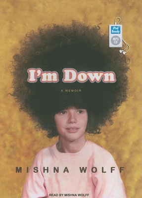 I'm Down 1400162785 Book Cover