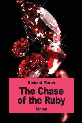 The Chase of the Ruby 1539740595 Book Cover